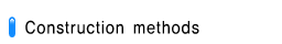 Construction methods